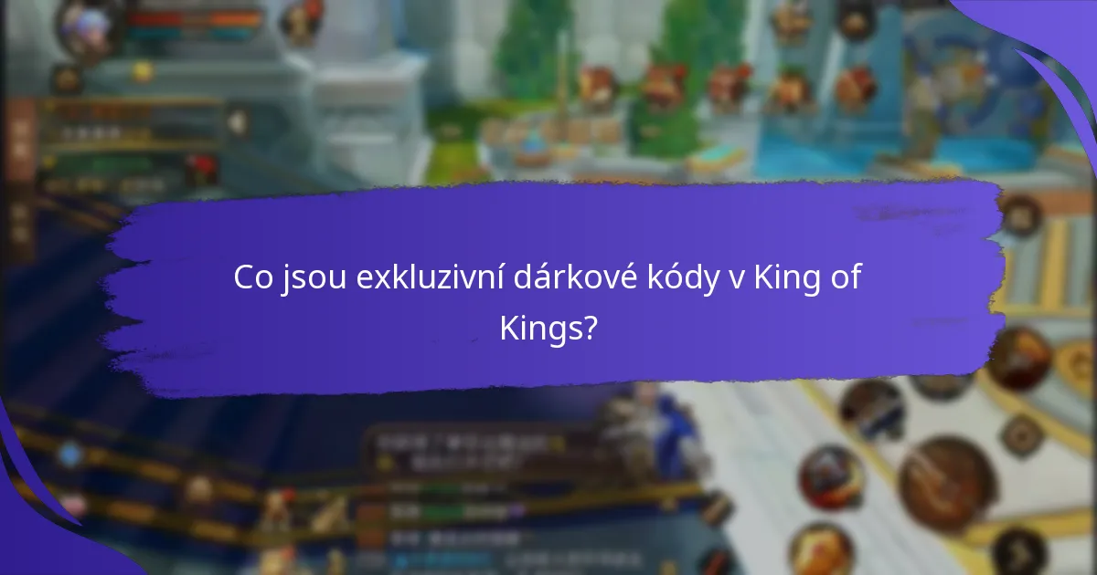 Jak mohu najít aktuální exkluzivní dárkové kódy?
