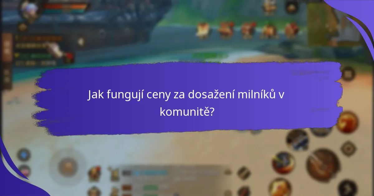 Jaké faktory ovlivňují účinnost cen za dosažení milníků v komunitě?