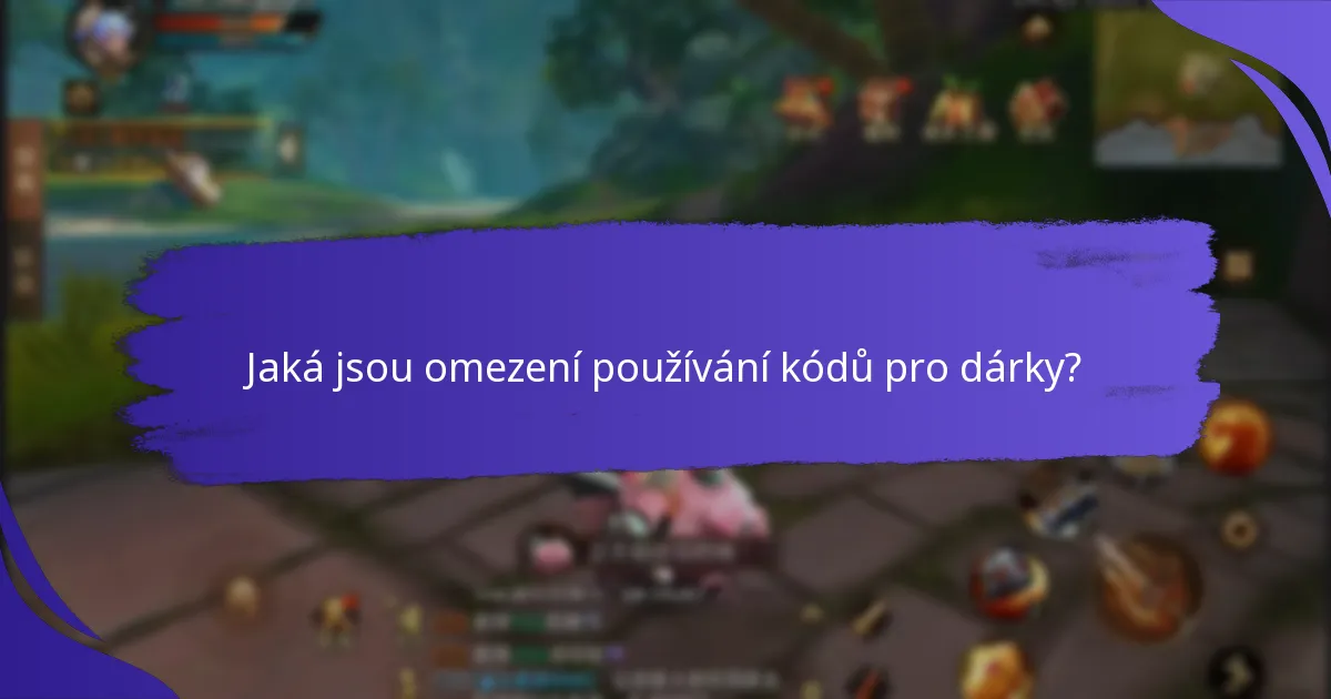 Jaká jsou omezení používání kódů pro dárky?