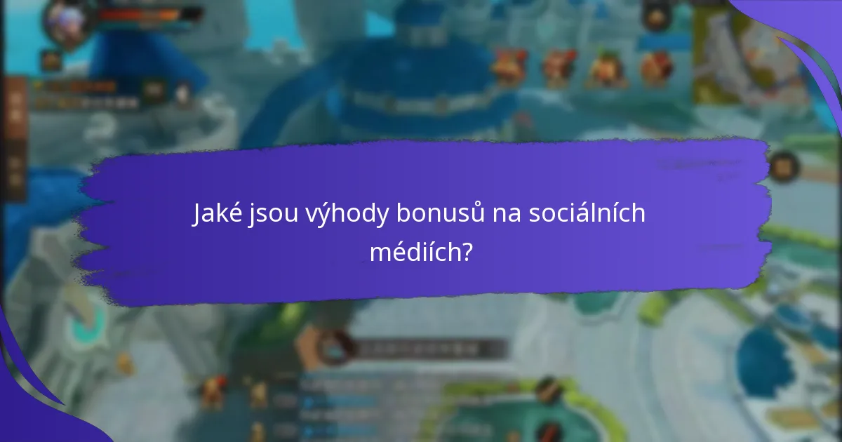 Které platformy sociálních médií nabízejí nejlepší bonusy?