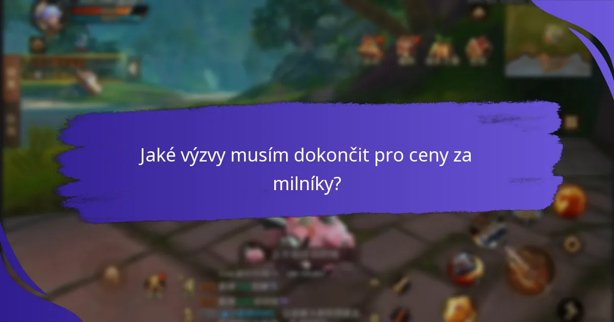 Jaké speciální předměty mohu získat z cen za milníky?
